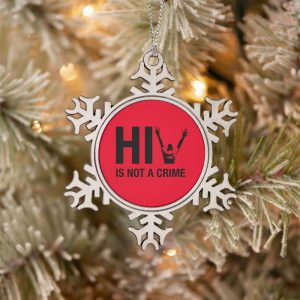 HIV Not a Crime Christmas Ornament